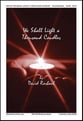 We Shall Light a Thousand Candles SATB choral sheet music cover